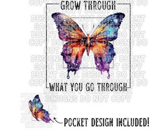 Watercolor Butterfly PNG | Grow Through What You Go Through (Digital Download)
