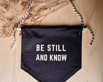 Be Still Banner