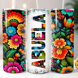 Abuela Tumbler, Mexican Embroidery Floral Tumbler, Grandmother Gift, Sublimation Tumbler, Tumbler with Lid and Straw, Abuela Coffee Cup