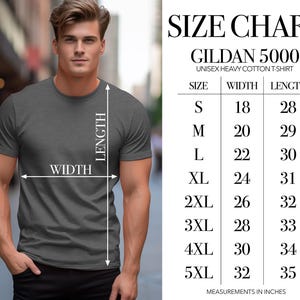 May include: A gray Gildan 5000 unisex heavy cotton t-shirt with a size chart. The chart shows measurements in inches for width and length, ranging from size small (18" width, 28" length) to 5XL (32" width, 35" length).