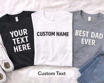 Camiseta Personalizada | Camiseta com Nome Personalizado | Camiseta com Texto Personalizado | Presente Personalizado para Mãe, Pai e Família