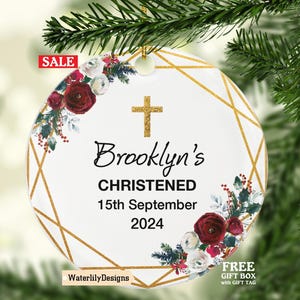 Christening Baptism Personalized Christmas Ornament - Baby Christened Godson Grandson Goddaughter Granddaughter Boy Girl Keepsake