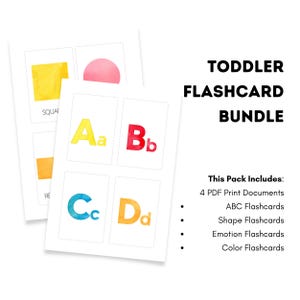 May include: A toddler flashcard bundle with ABC, shape, emotion, and colour flashcards. The image shows colourful flashcards with letters, shapes, and the text "TODDLER FLASHCARD BUNDLE". The pack includes 4 PDF print documents.