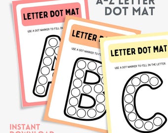 May include: Three colorful letter dot mats for educational activities. Each mat features a large letter outline with circles for dot marker filling. The mats are in pink, peach, and yellow, with the letters A, B, and C. The text "Letter Dot Mat" and "Instant Download" are visible.