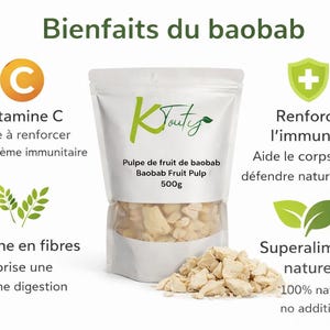 Peut inclure: Un sachet blanc de Pulpe de fruit de baobab, 500g, avec un tas de pulpe devant. L'image met en évidence les bienfaits, comme la vitamine C et les fibres. Le produit est étiqueté 100% naturel.