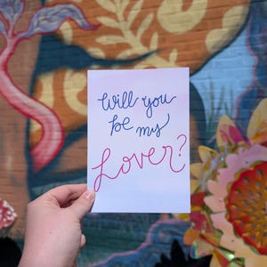 Blank Greeting Card &quot;Will You Be My Lover?&quot;