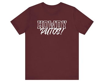 HOWDY PUTOS  Short Sleeve Tee