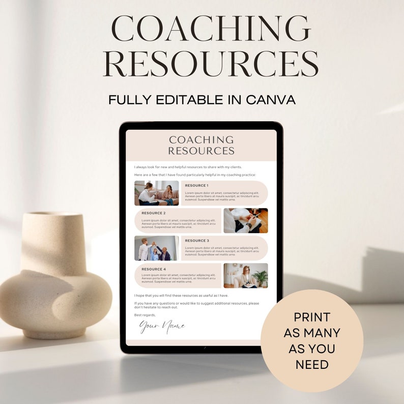 May include: A digital coaching resource guide with a beige background and black text. The guide is titled "Coaching Resources" and includes four resources with images and descriptions. The guide is fully editable in Canva and includes a space for a signature.