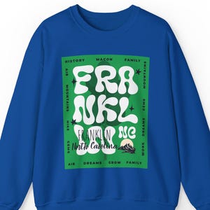 North Carolina Pride Franklin Sweatshirt - Gift for Outdoor Enthusiasts and Hiking Lovers, Franklin North Carolina Sweatshirt, Franklin NC