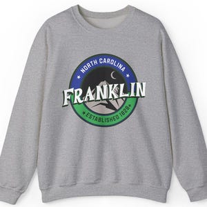 North Carolina Pride Franklin Sweatshirt - Gift for Outdoor Enthusiasts and Hiking Lovers, Franklin North Carolina Sweatshirt, Franklin NC