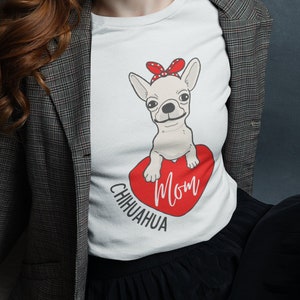 Chihuahua Mom T-shirt