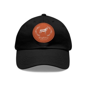 Support Our Business; Highley Designs Dad Hat with Leather Patch
