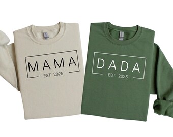 Custom Est. Mama Dada Sweatshirt: New Parent Gift