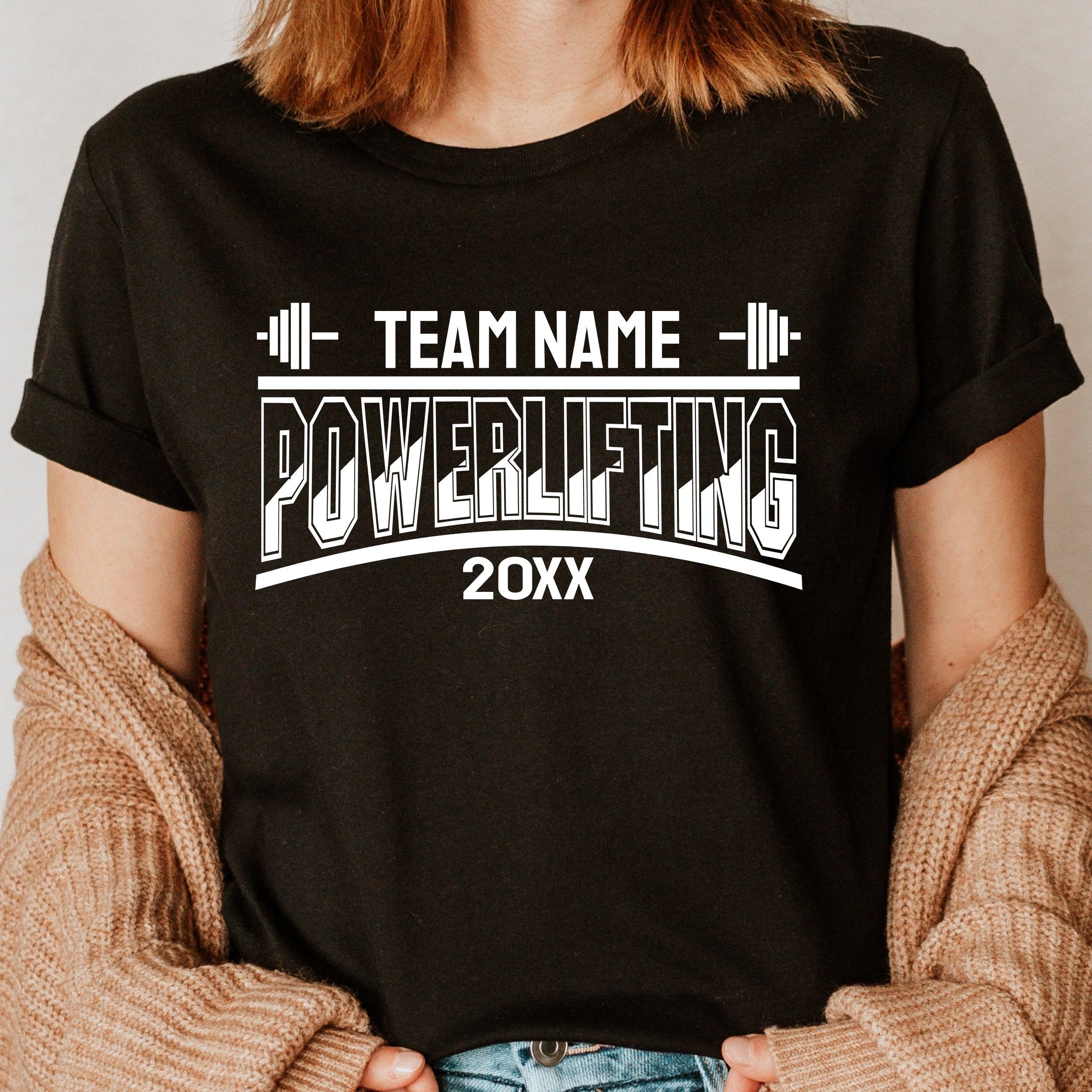 Powerlifting Shirt Powerlifting Shirt