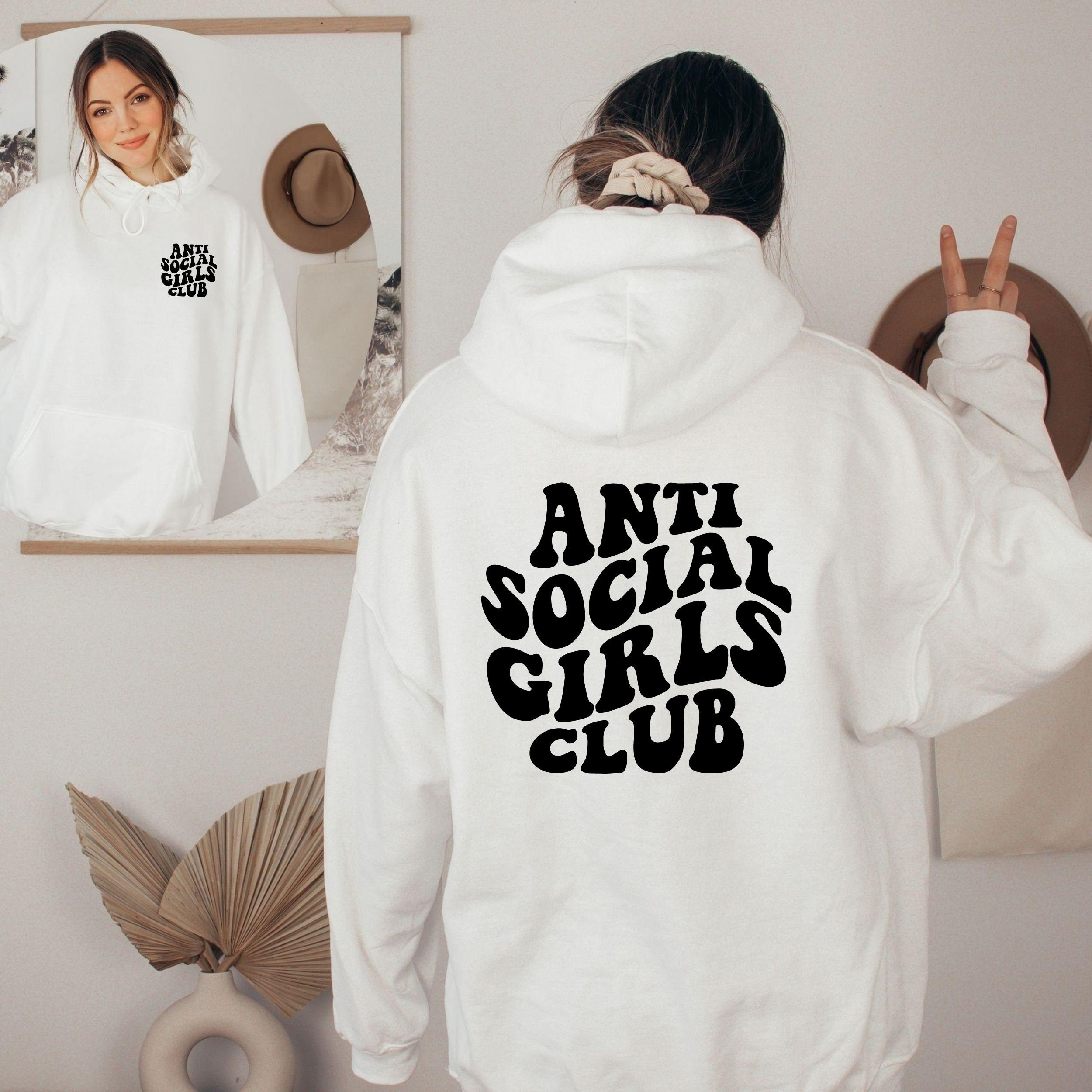 Anti Social Girls Club Sweatshirt and Hoodie Girls Trip Shirt Cool