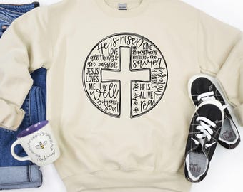 He is Risen Christian Sweatshirt - Cross Easter Shirt
