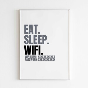 Eat Sleep Wifi: WiFi Sign, Printable WiFi Sign, WiFi Password Sign, Editable, Instant Download, Airbnb VRBO Wifi Sign, 5x7 and 8x10 in