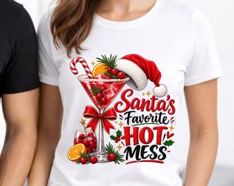 Santa's Favorite Hot Mess Shirt, Christmas Cocktail Shirt, Funny Christmas T-shirt,  Christmas Party Shirt, Holiday Gift for Her
