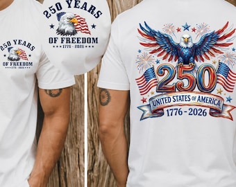 America’s 250th Anniversary Shirt, 1776-2026 USA Flag Shirt, Patriotic   Tee, 4th of July Independence Day Shirt