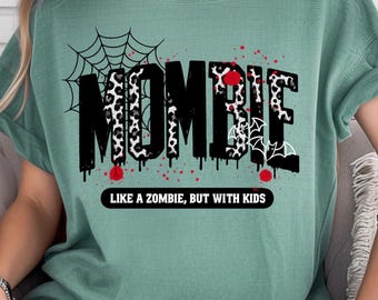 Mombie Shirt, Halloween Mom Shirt, Like A Zombie But With Kids, Leopard Halloween Shirt, Funny Tired Mom Tee, Mom Gift, Spooky Season Shirt