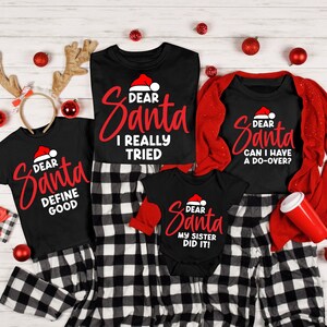 Custom Dear Santa Family Christmas Shirts: Sarcastic Xmas Tees