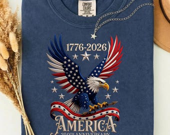 Comfort Colors®,  America,1776-2026, USA Flag Independence Day T-shirt, Patriotic 4th of July Gift, 250th Anniversary Tee,