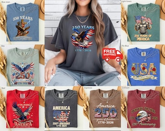 Comfort Colors®,America 250th Anniversary T-Shirt, 1776-2026 Sweatshirt, Retro, Independence Day T Shirt, Patriotic 4th of July Gift