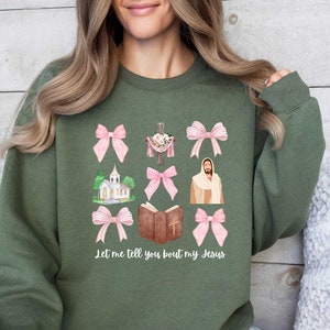 Let me tell you About My Jesus Sweatshirt, Coquette Christian Shirt, Christian Women Shirt, Jesus Sweatshirt, Gift For Christian Shirt