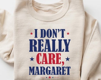 I Don't Really Care Margaret Vice President Vance Republican Shirt, Trending Republican T-Shirt, Trump Vance Political T Shirt