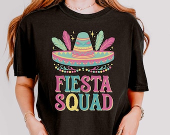 Fiesta Squad Shirt, Mexican Fiesta Shirt, Cinco De Mayo Shirt, Mexican Theme Shirt, Cinco De Mayo Mexican Party Shirt, Fiesta Crew Shirt