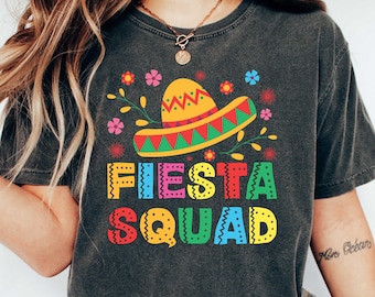 Fiesta Squad T Shirt, Mexican Fiesta Shirt, Cinco De Mayo Shirt, Mexican Theme Shirt, Cinco De Mayo Mexican Party Shirt, Fiesta Crew Shirt