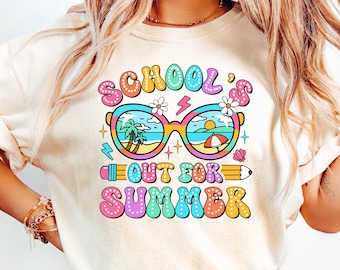 School's Out For Summer T Shirt, Summer Shirt, Summer Break Shirt, Teacher Last Day Of School Shirt, Student Gifts, Student Teacher Shirts