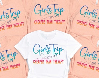 Girls Trip Shirts, Cheaper Than Therapy 2026, Girls Weekend Shirt, Girls Night Out Shirt, Girls Vacation Shirt, Besties Shirt