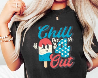 Chill The Fourth Out Shirt, 4th Of July Shirt, Independence Day Shirt, 4th July Ice Cream Shirt,Fourth of July Shirt,Cute 4th of July Shirt