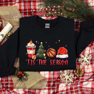 Christmas Shirt, This The Season, Basketball Season Shirt, Basketball Lover Shirt, Basketball Sweatshirt, Christmas Basketball Shirt, Xmas