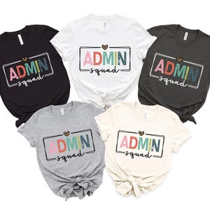 Retro Admin Squad Shirt, Office Squad Gift, Administrative Assistant Shirt, Administrative Professionals Day Gift, School Office Staff Tees