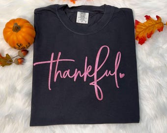 Comfort Colors® Thankful Sweatshirt, 3D Embossed Sweatshirt, Thanksgiving Holiday Puff T-Shirt, 3D Puff T-Shirt, Thanksgiving T-Shirt