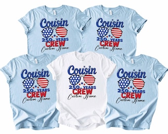 Custom Cousin Crew 250 Years T-Shirt, 4th Of July USA 250th Anniversary Kids Name Tee, Personalized Cousin Crew Shirt, 250th USA Shirt