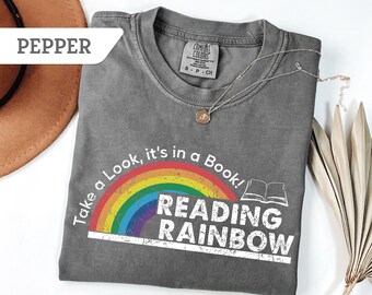 Comfort Colors® Take a Look It's In A Book Reading Rainbow T-Shirt, Book Worm Shirt, Book Lover Tee, Librarian Gift Shirt, Booktok Tee