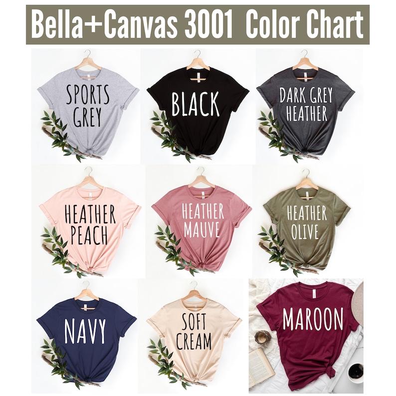 May include: Color chart showing Bella+Canvas 3001 t-shirt colors. The colors are: Sports Grey, Black, Dark Grey Heather, Heather Peach, Heather Mauve, Heather Olive, Navy, Soft Cream, and Maroon.
