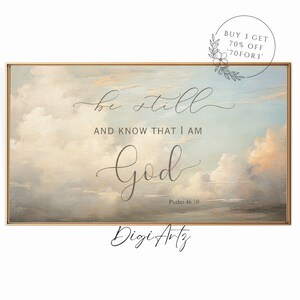 May include: A watercolor painting of a cloudy sky with the text "be still and know that I am God" and the scripture reference "Psalm 46:10".