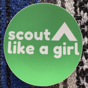 Scout Like A Girl - christmas gift, birthday gift, black friday, girl scout gift, scouting America gift, troop leader gift, gift for mom, gift for daughter, gift for sister, gift for wife, gift for friend, gift for bestie, Daisy, Brownie, Junior