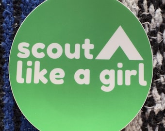 Girl Scout Vinyl Sticker, Like A Girl Decal