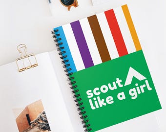 Scout Like A Girl Notebook: Girl Power Camping Journal for Scouts and Leaders