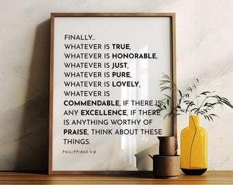Bible Verse Quotes, Whatsoever Things Philippians 4, Inspirational Christian Scripture Prints, Farmhouse Printable Wall Art