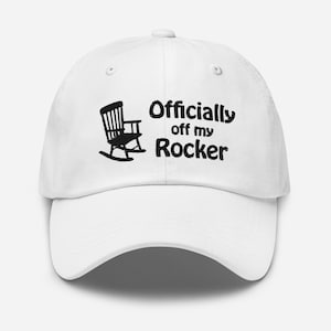 Officially off My Rocker Hat | Mental Health Hat | Funny Gift Hat - Etsy