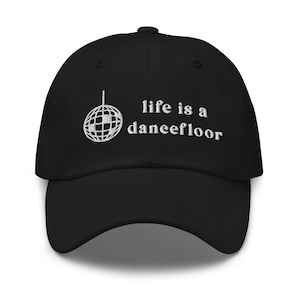 Life Is A DanceFloor Disco Ball House Music Hat | Deep House and Techno Lover | Festival Rave Outfit | Gift for DJ&#39;s