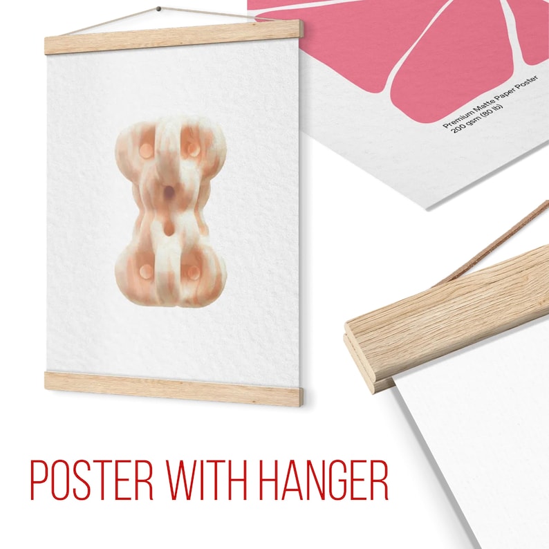 May include: A vertical poster with a light wood hanger displays a beige, abstract sculpture against a white background. The poster is held by a wooden hanger. The text "POSTER WITH HANGER" is printed in red at the bottom.