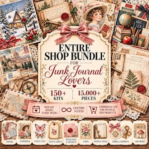 May include: A digital scrapbooking collection titled Entire Shop Bundle for Junk Journal Lovers, featuring 150+ kits and 15,000+ pieces. The central sign displays text, surrounded by vintage-style illustrations of winter scenes, maps, flowers, and ephemera.