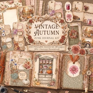 May include: A junk journal kit titled Vintage Autumn featuring 260 printable assets on 30 pages. The collection includes decorative tags, floral illustrations, paper pockets, and journal pages with autumn-themed imagery like pumpkins, jars, and wreaths.